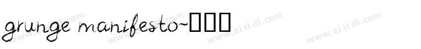 grunge manifesto字体转换